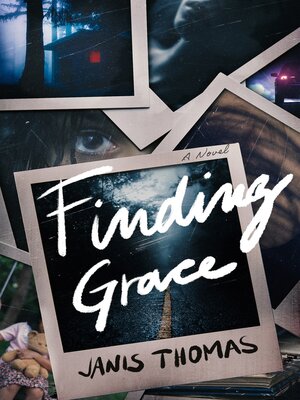 cover image of Finding Grace: a Novel